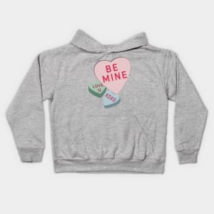 Be Mine - Candy Hearts Kids Hoodie